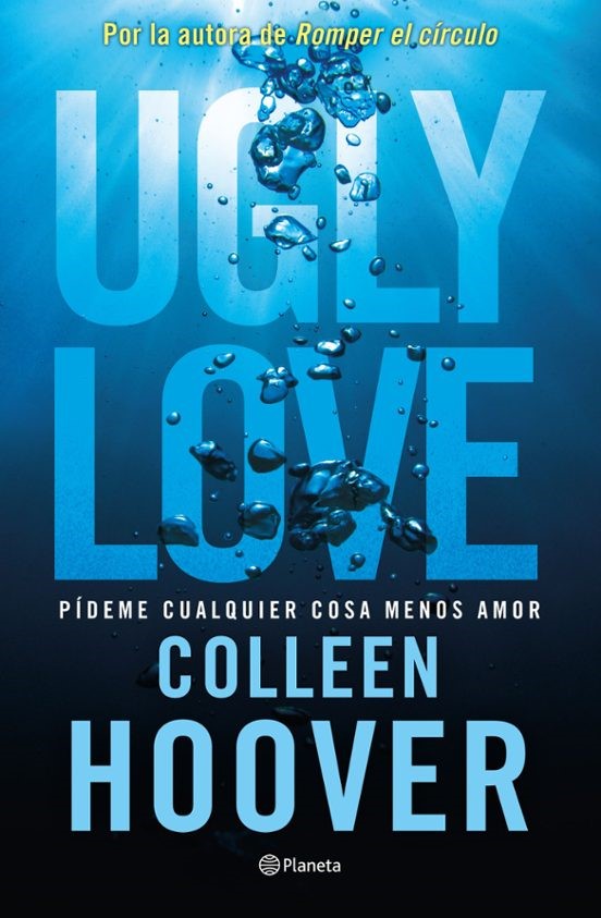 Ugly love: pídeme cualquier cosa menos amor