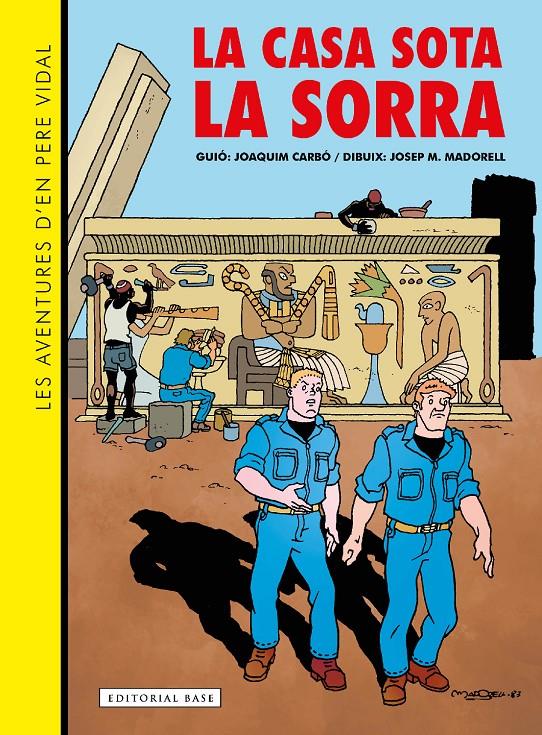 La Casa sota la sorra