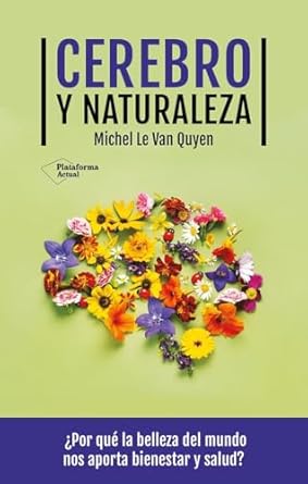 Cerebro y naturaleza