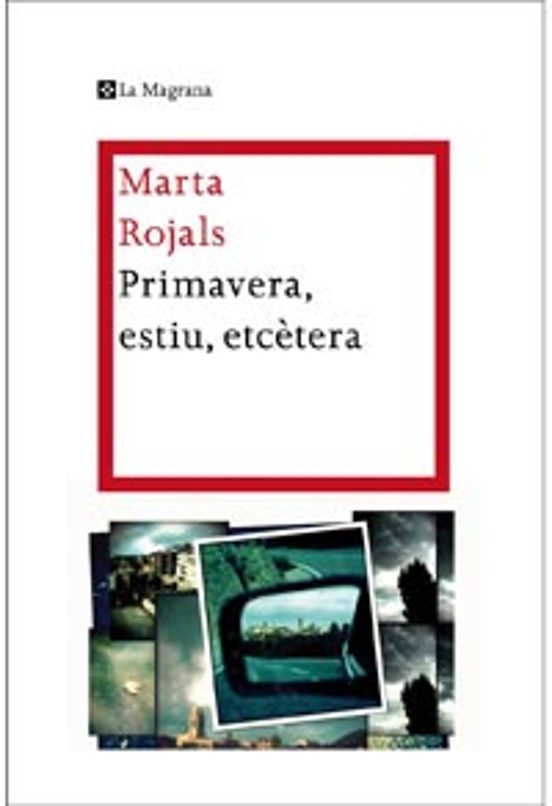 Primavera, estiu, etc. 