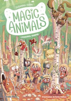 Màgi Animals (3): L'esquirol vampir