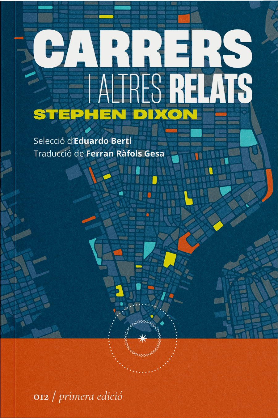 Carrers i altres relats