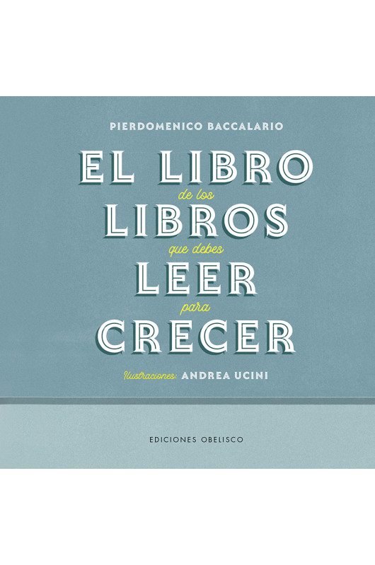 El libro de los libros que debes leer para crecer