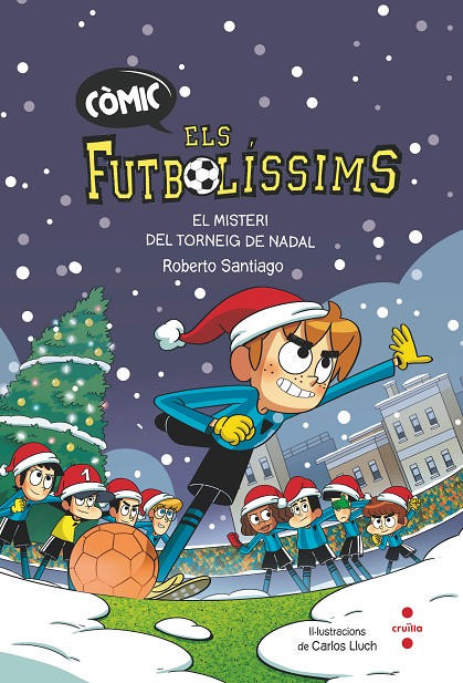 Els Futbolíssims . El misteri del Torneig de Nadal