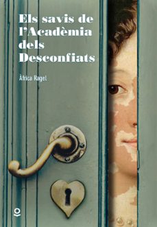 Els Savis de l'Acadèmia dels Desconfiats / 