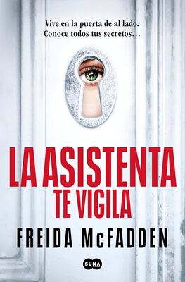 La Asistenta te vigila