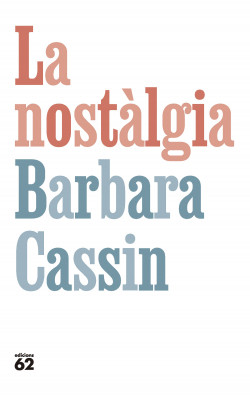 La nostàlgia : quan som a casa, doncs? : Ulises, Eneas, Arendt
