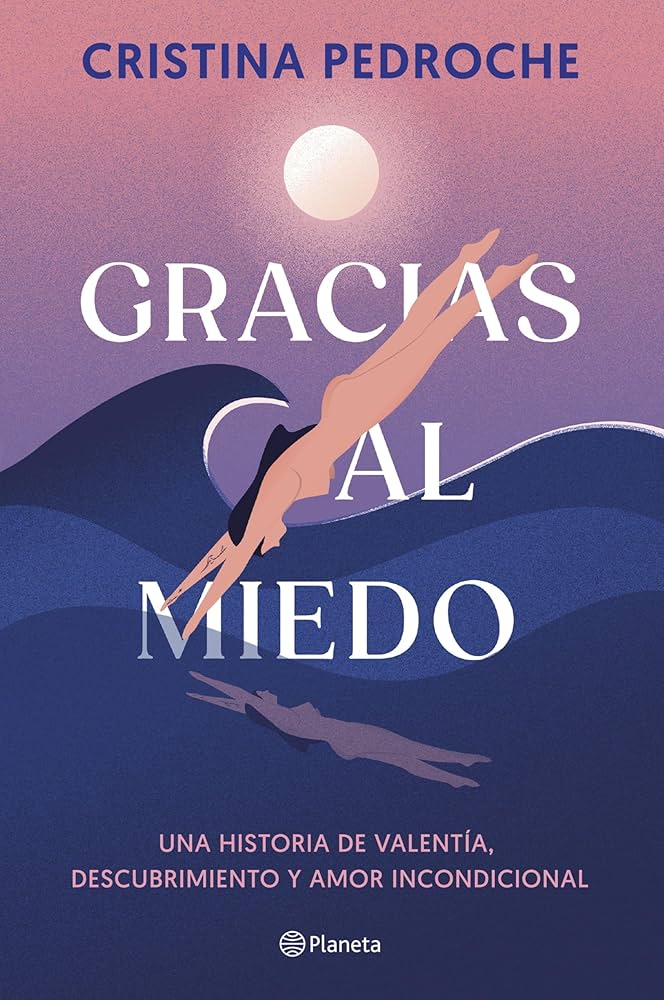 Gracias al miedo : una historia de valentia, decubrimiento y amor incondicional