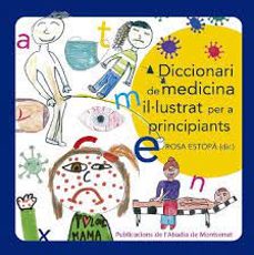 Diccionari de medicina il·lustrat per a principiants 