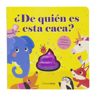 ¿De quién es esta caca?