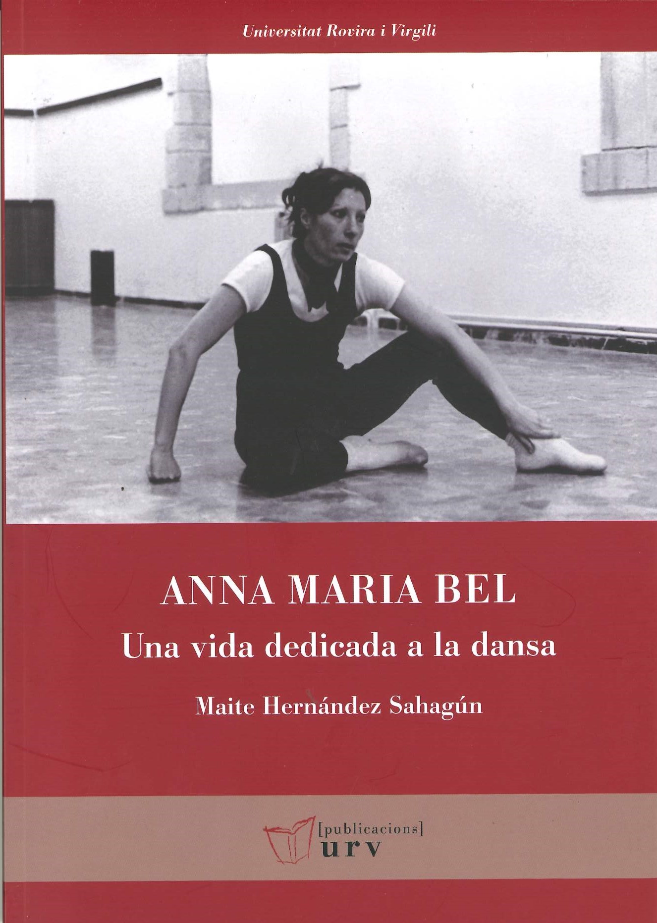 Anna Maria Bel : una vida dedicada a la dansa