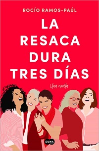 La Resaca dura tres días