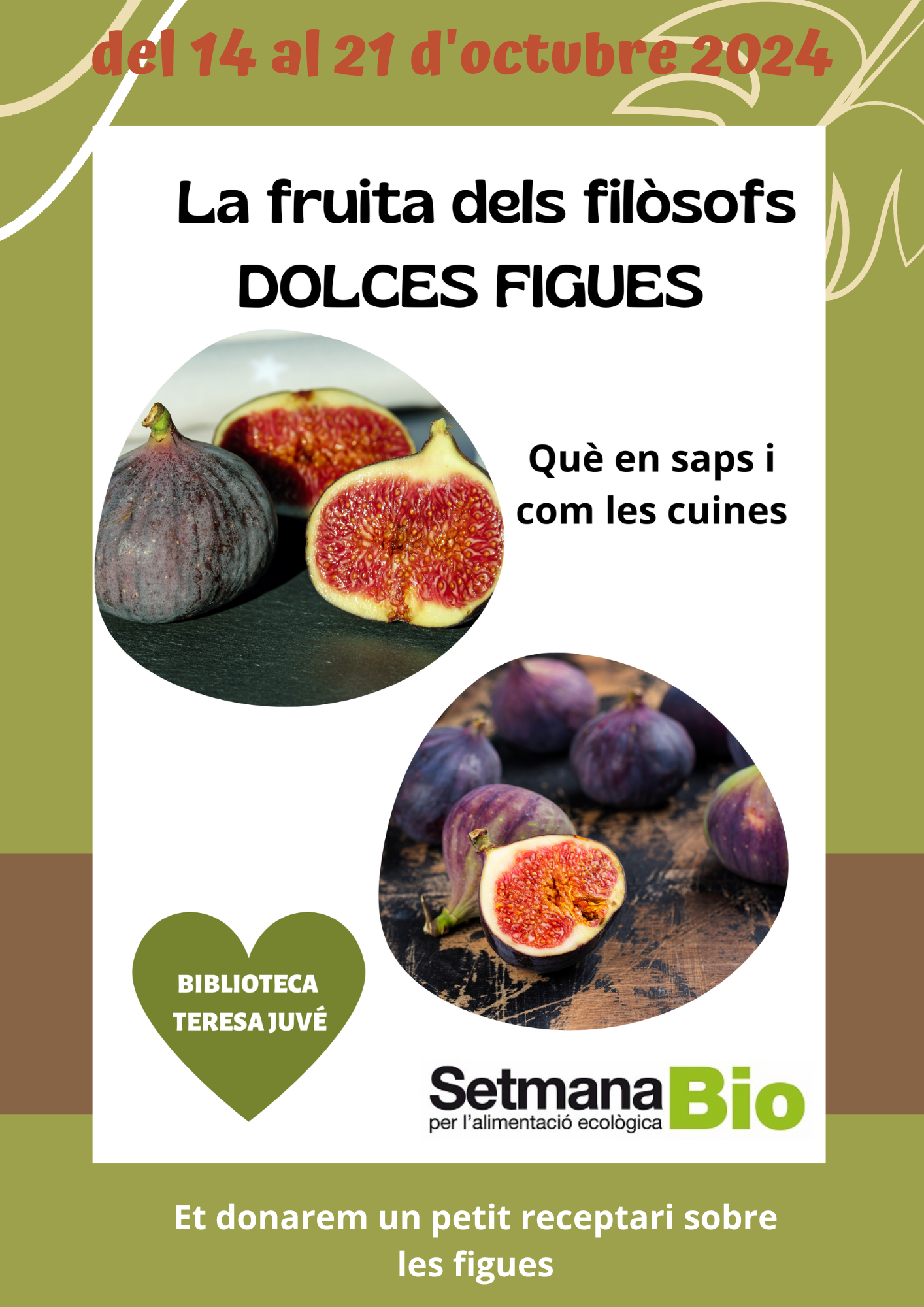 SETMANA BIO  " DOLCES FIGUES"