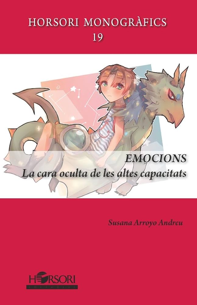 Emocions : la cara oculta de les altes capacitats