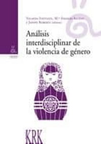 Análisis interdisciplinar de la violencia de género