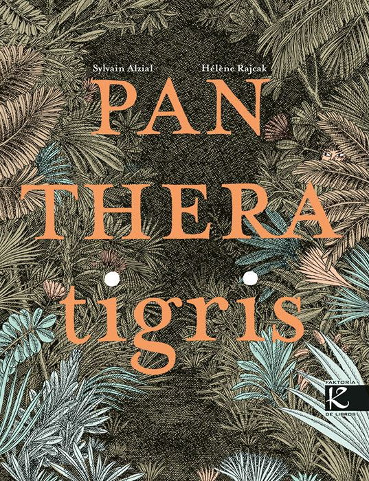 Panthera tigris