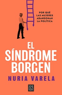 El Síndrome Borgen : ¿por qué las mujeres abandonan la política?