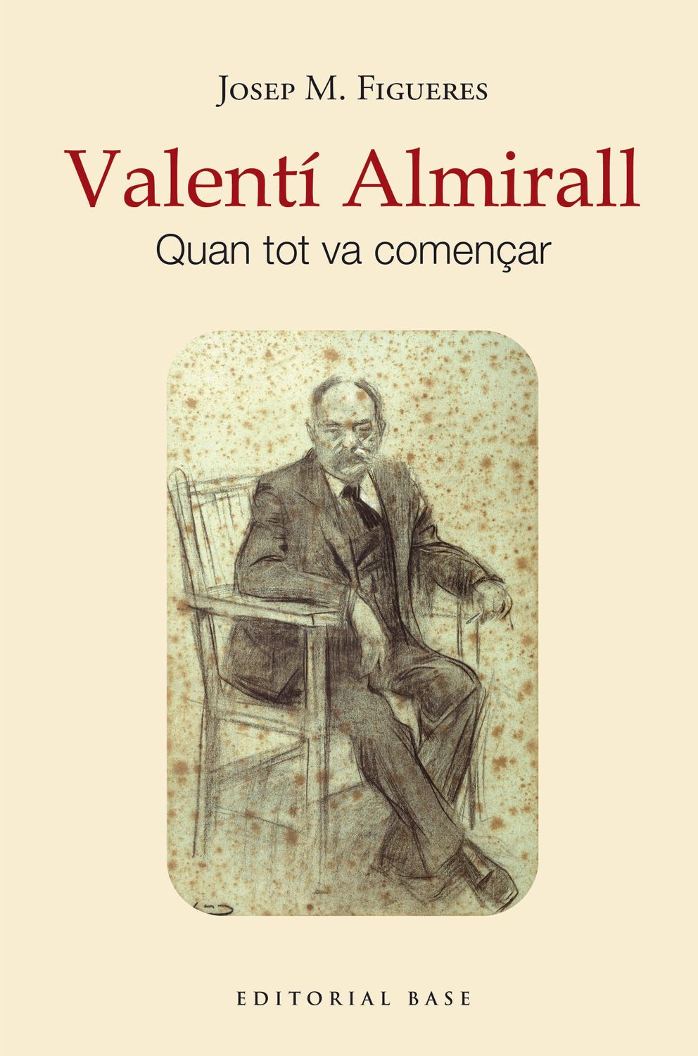 Valentí Almirall : quan tot va començar