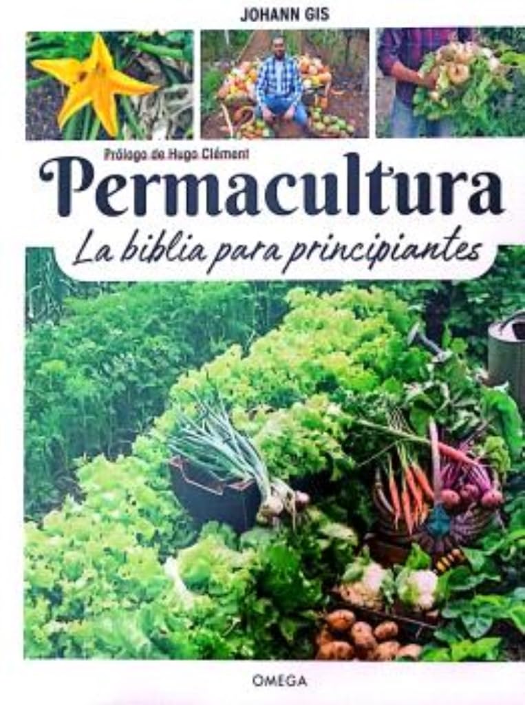 Permacultura : la biblia para principiantes
