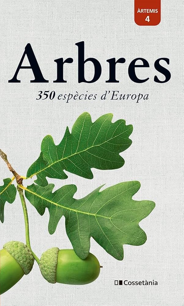 Arbres : 350 espècies d'Europa