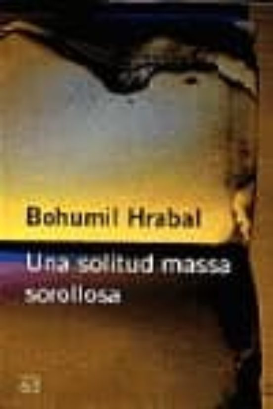 Una Solitud massa sorollosa 