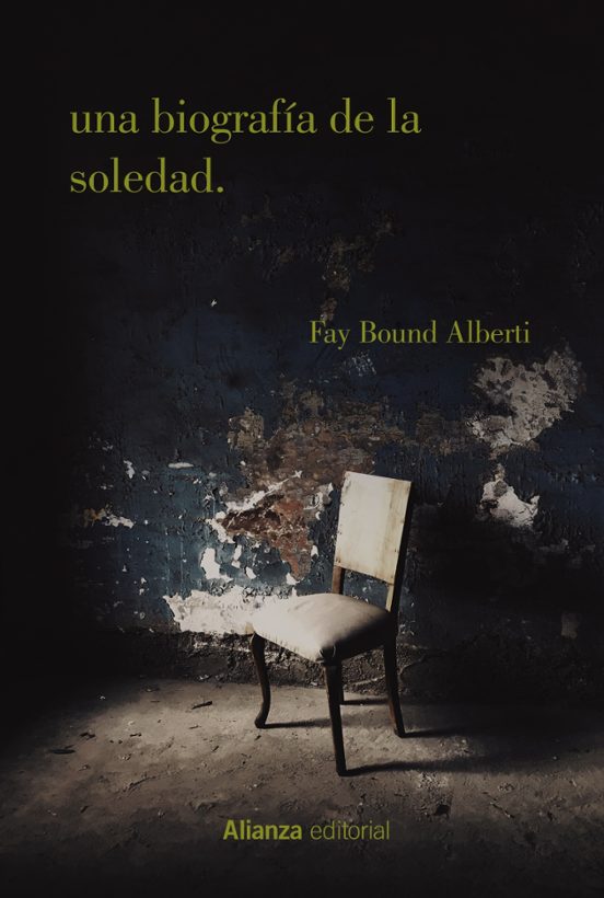 Una Biografía de la soledad