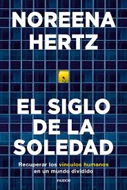El Siglo de la soledad