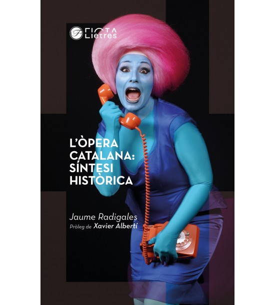 L'òpera catalana: Síntesi històrica