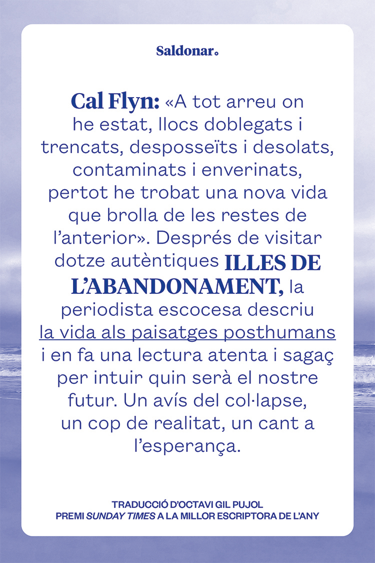Illes de l'abandonament : la vida als paisatges posthumans