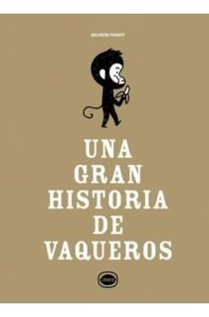 Una gran historia de vaqueros 