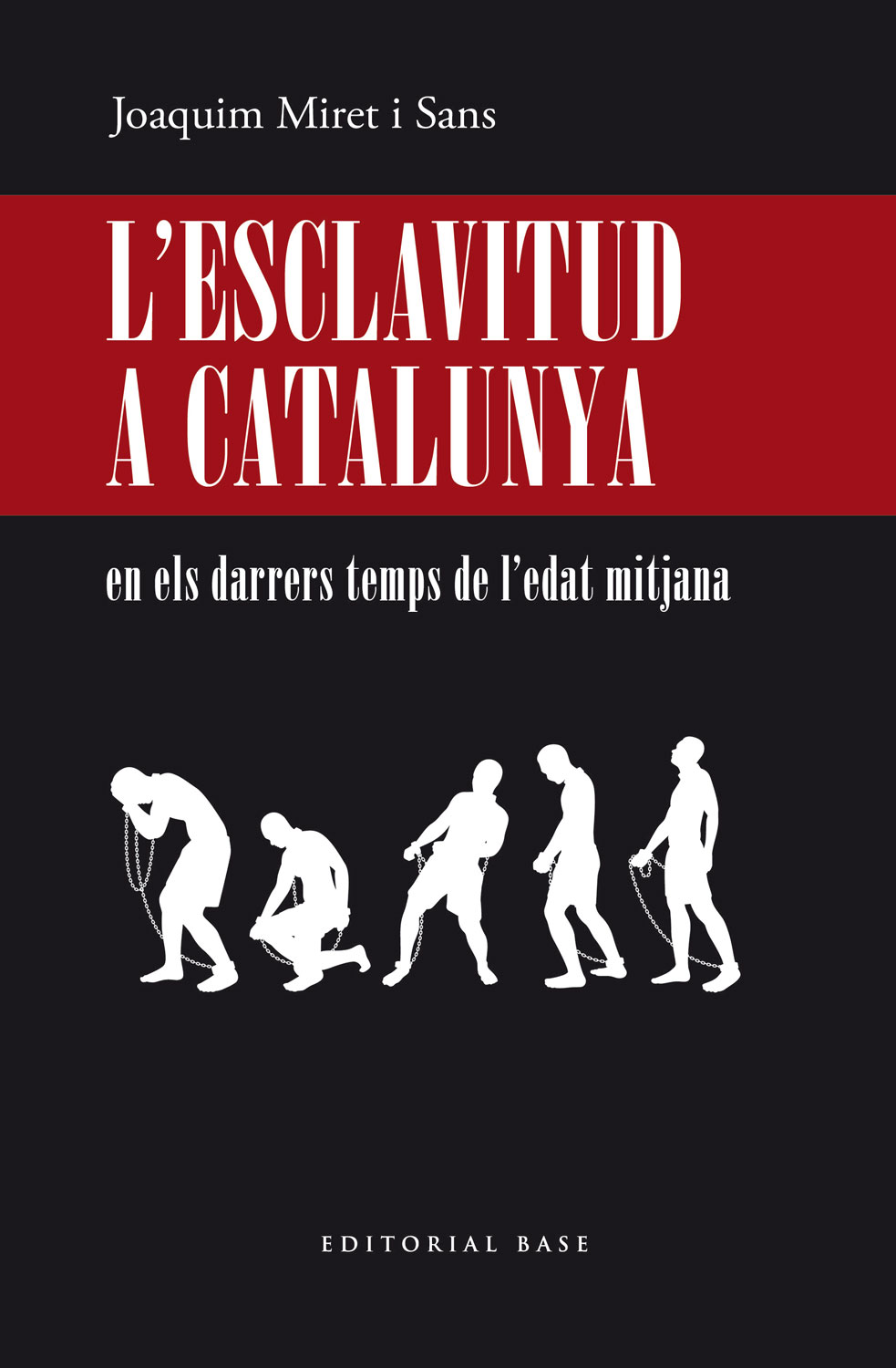 L'esclavitud a Catalunya, en els darrers temps de l'edat Mitjana