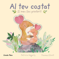 Al teu costat : el meu lloc preferit