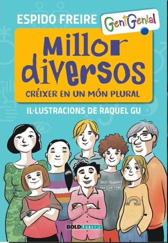 Millor diversos: créixer en un món plural