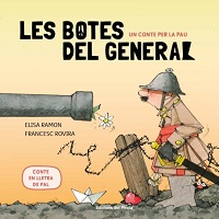 Les Botes del general : un conte per la pau