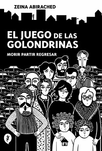 Morir partir regresar : el juego de las golondrinas