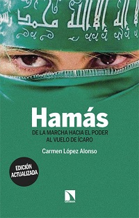 Hamás : de la marcha hacia el poder al vuelo de ícaro