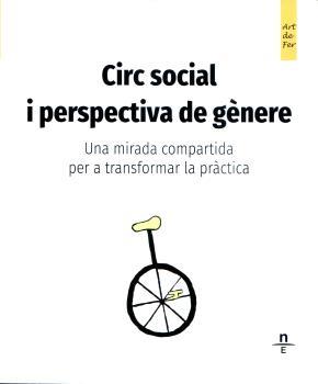 Circ social i perspectiva de gènere
