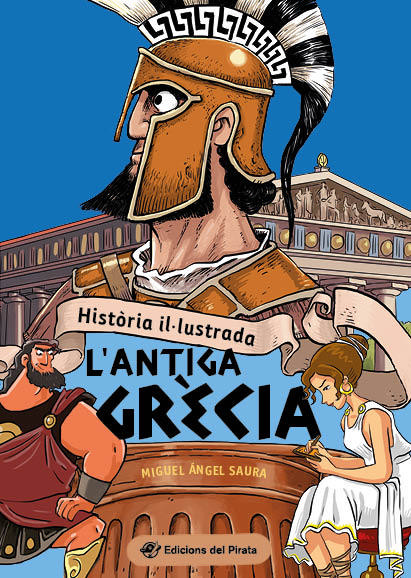 Història il·lustrada: l'antiga Grècia