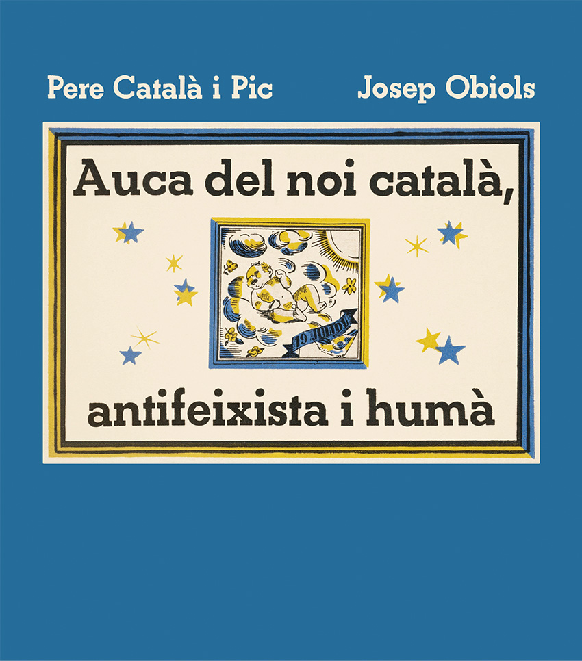 Auca del noi català antifeixista i humà