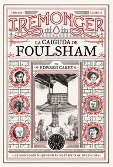 Iremonger - Llibre II: La caiguda de Foulsham