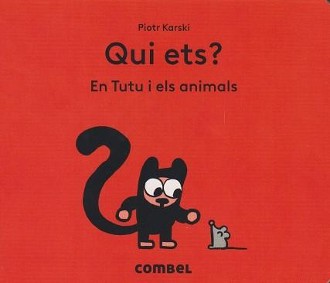 Qui ets?