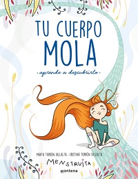 Tu cuerpo mola : aprende a descubrirlo