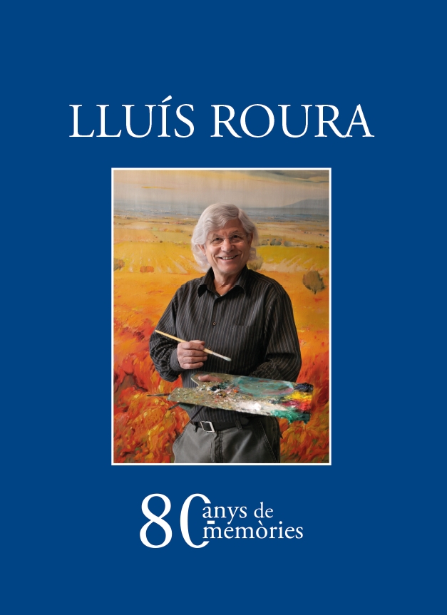Lluís Roura: 80 anys de memòries