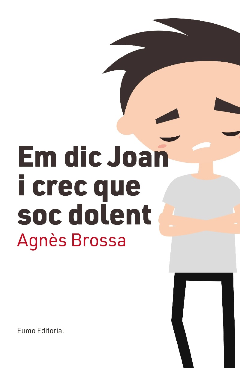Em dic Joan i crec que sóc dolent