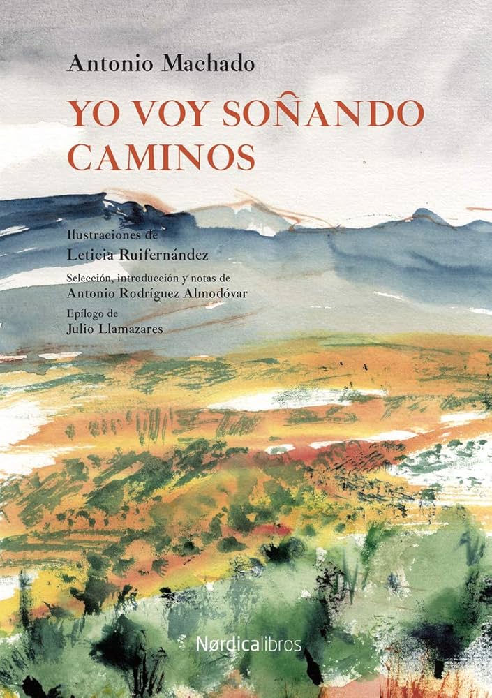 Yo voy soñando caminos