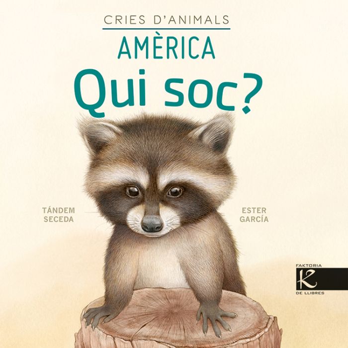 Cries d'animals. Amèrica