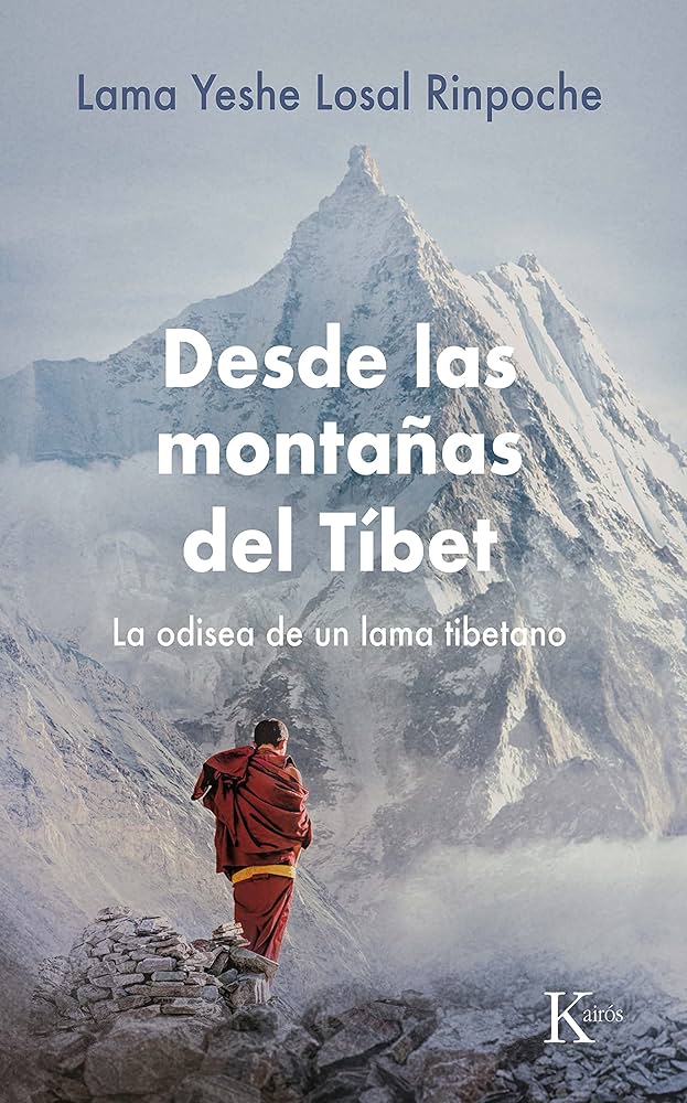 Desde las montañas del Tíbet