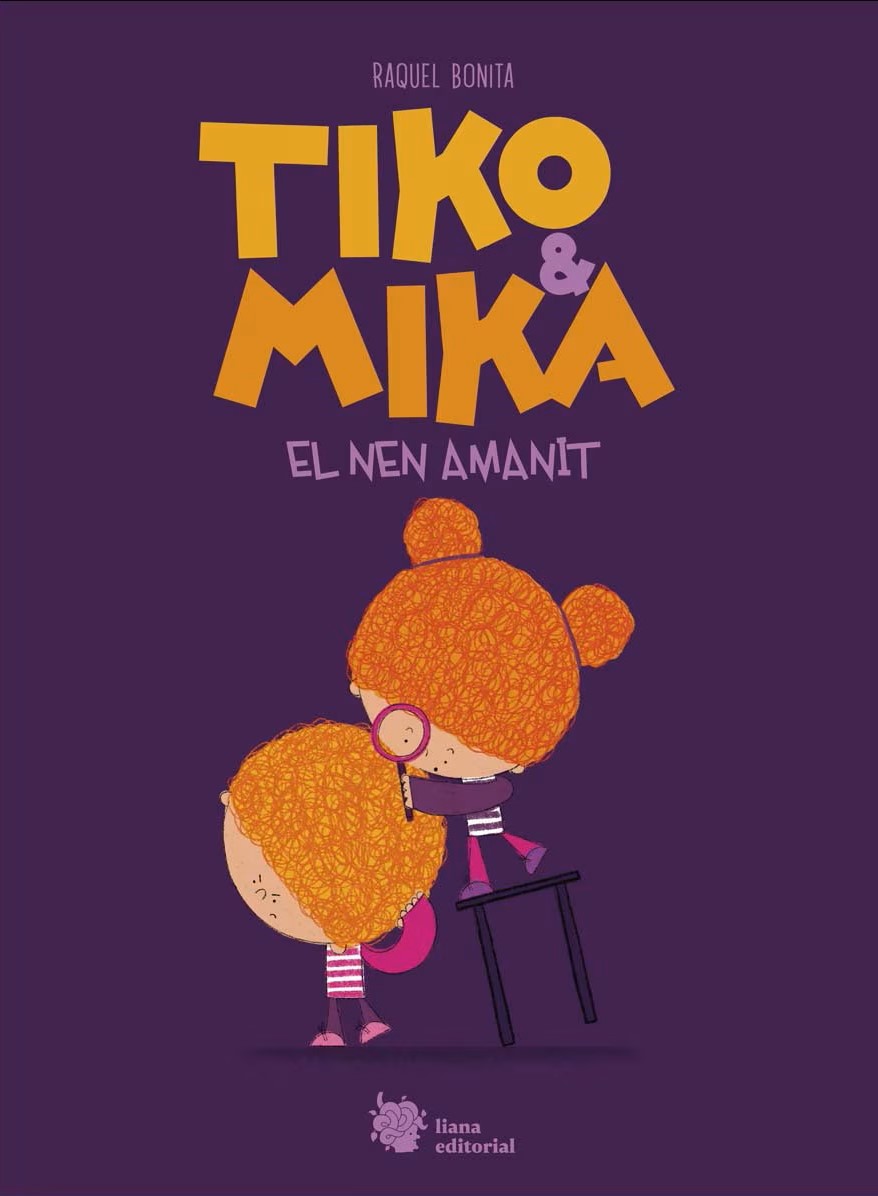 Tiko & Mika. El nen amanit