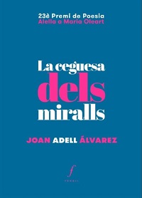 La Ceguesa dels miralls : (Crònica d'una anorèxia)
