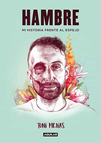 Hambre : mi historia frente al espejo